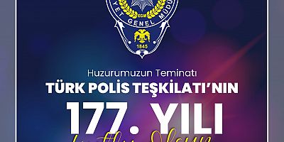 Türk Polis Teşkilatının 177 Yaşında